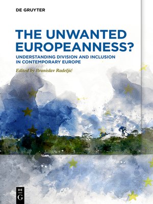 cover image of The Unwanted Europeanness?